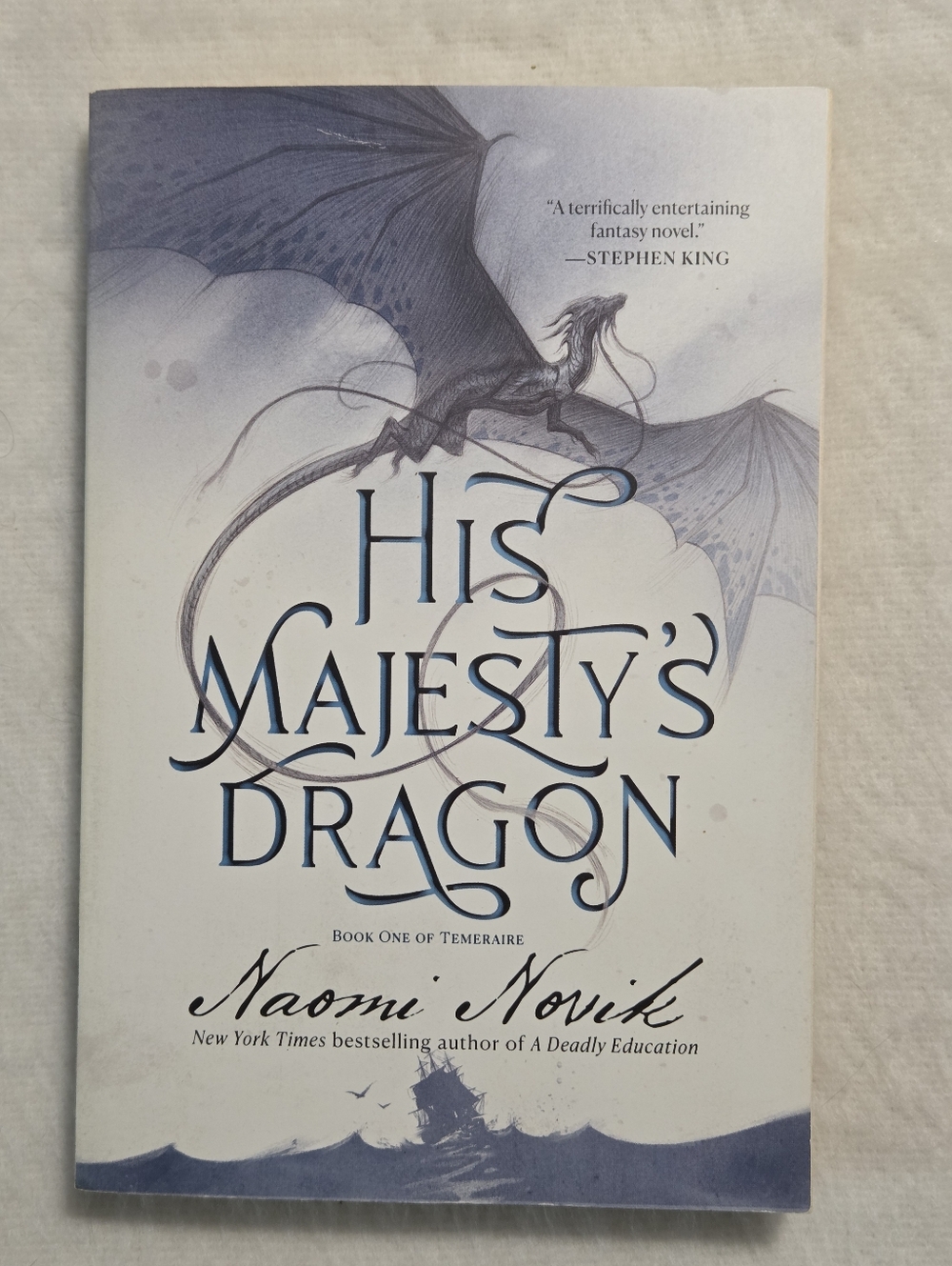 📕His Majesty's Dragon by Naomi Novik Book One of Temeraire